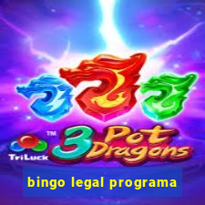 bingo legal programa